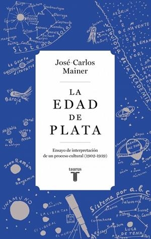 LA EDAD DE PLATA | 9788430627219 | MAINER, JOSÉ-CARLOS | Llibreria Online de Banyoles | Comprar llibres en català i castellà online