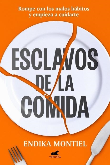 ESCLAVOS DE LA COMIDA | 9788410467064 | MONTIEL, ENDIKA | Llibreria L'Altell - Llibreria Online de Banyoles | Comprar llibres en català i castellà online - Llibreria de Girona