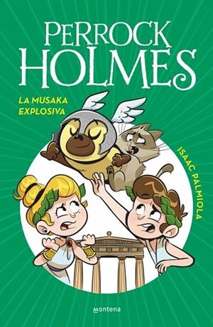 PERROCK HOLMES 21 - LA MUSAKA EXPLOSIVA | 9788410298910 | PALMIOLA, ISAAC | Llibreria Online de Banyoles | Comprar llibres en català i castellà online