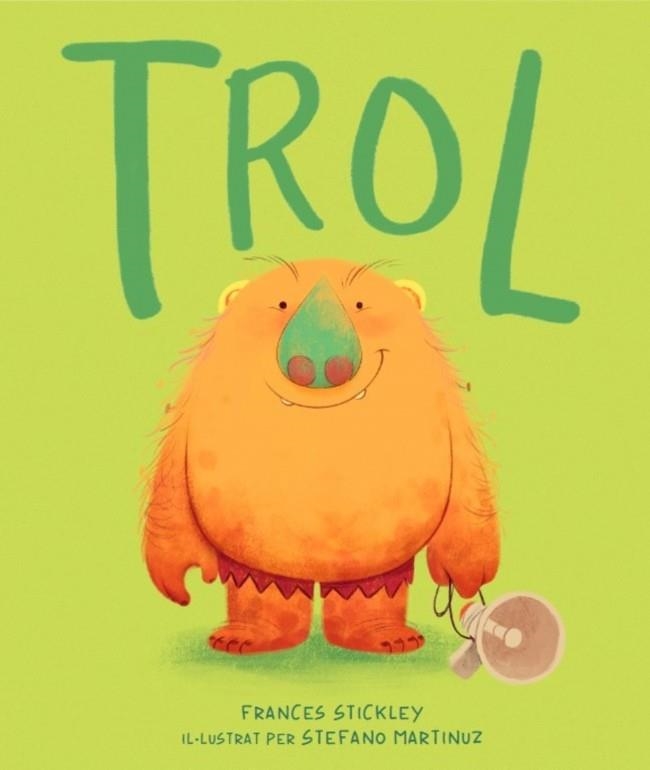 TROL (EDICIÓ EN CATALÀ) | 9788448870386 | STICKLEY, FRANCES | Llibreria L'Altell - Llibreria Online de Banyoles | Comprar llibres en català i castellà online - Llibreria de Girona
