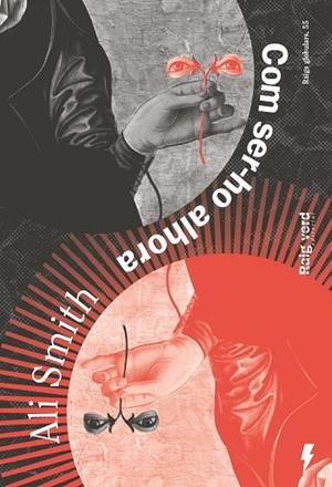 COM SER-HO ALHORA | 9788410487819 | SMITH, ALI | Llibreria Online de Banyoles | Comprar llibres en català i castellà online
