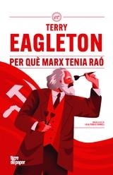 PER QUÈ MARX TENIA RAÓ | 9791387645014 | EAGLETON, TERRY | Llibreria L'Altell - Llibreria Online de Banyoles | Comprar llibres en català i castellà online - Llibreria de Girona