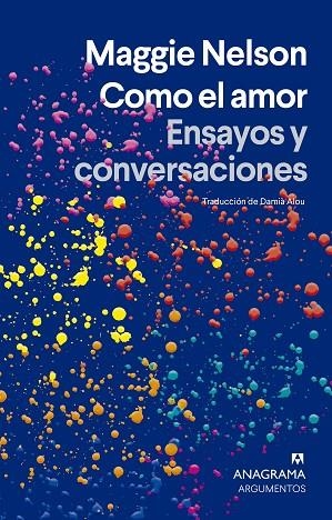 COMO EL AMOR | 9788433929259 | NELSON, MAGGIE | Llibreria Online de Banyoles | Comprar llibres en català i castellà online