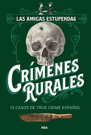 CRÍMENES RURALES | 9788411327831 | LAS AMIGAS ESTUPENDAS | Llibreria Online de Banyoles | Comprar llibres en català i castellà online