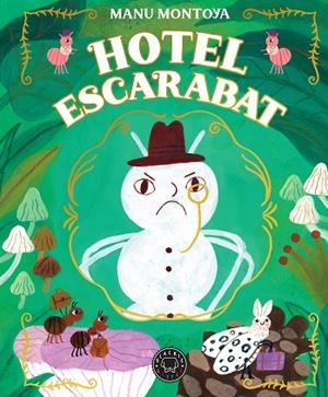 HOTEL ESCARABAT | 9788410323100 | MONTOYA, MANU | Llibreria Online de Banyoles | Comprar llibres en català i castellà online