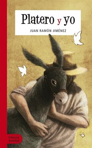 PLATERO Y YO | 9788426146557 | JIMÉNEZ MANTECÓN, JUAN RAMÓN | Llibreria Online de Banyoles | Comprar llibres en català i castellà online