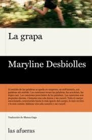 LA GRAPA | 9788412945980 | DESBIOLLES, MARYLINE | Llibreria Online de Banyoles | Comprar llibres en català i castellà online