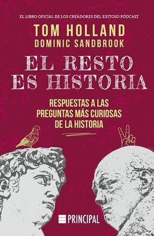 EL RESTO ES HISTORIA | 9788410424036 | HOLLAND, TOM/SANDBROOK, DOMINIC | Llibreria Online de Banyoles | Comprar llibres en català i castellà online