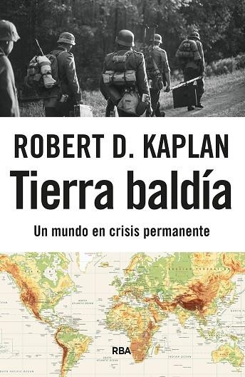 TIERRA BALDÍA | 9788411328807 | KAPLAN, ROBERT D. | Llibreria L'Altell - Llibreria Online de Banyoles | Comprar llibres en català i castellà online - Llibreria de Girona