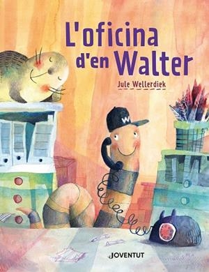 L'OFICINA D'EN WALTER | 9788426149220 | WELLERDIEK, JULE | Llibreria Online de Banyoles | Comprar llibres en català i castellà online
