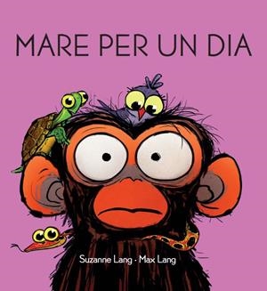 MARE PER UN DIA | 9788418696466 | LANG, SUZANNE | Llibreria Online de Banyoles | Comprar llibres en català i castellà online