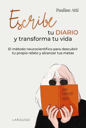 ESCRIBE TU DIARIO Y TRANSFORMA TU VIDA | 9788410124868 | ATTI, PAULINE | Llibreria Online de Banyoles | Comprar llibres en català i castellà online
