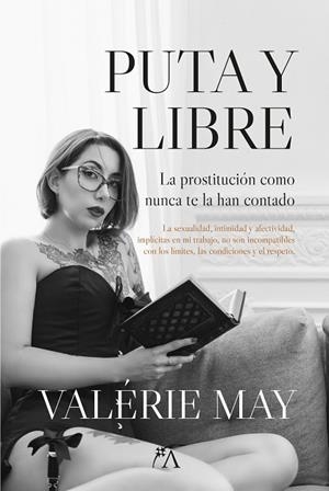PUTA Y LIBRE | 9788411313087 | VALÉRIE MAY | Llibreria Online de Banyoles | Comprar llibres en català i castellà online