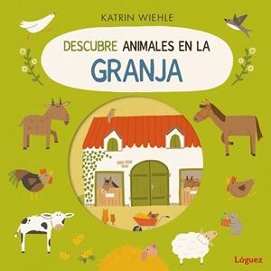 DESCUBRE ANIMALES EN LA GRANJA | 9788412839586 | WIEHLE, KATRIN | Llibreria Online de Banyoles | Comprar llibres en català i castellà online