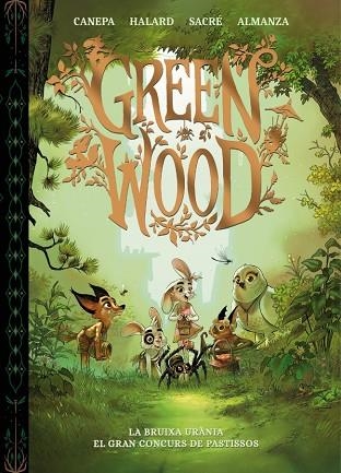 GREENWOOD. LA BRUIXA URÀNIA - EL GRAN CONCURS DE PASTISSOS | 9788448870416 | CANEPA, BARBARA | Llibreria Online de Banyoles | Comprar llibres en català i castellà online
