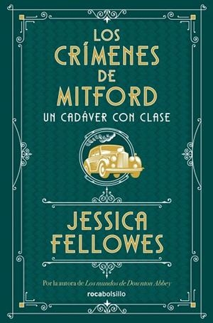 UN CADÁVER CON CLASE (LOS CRÍMENES DE MITFORD 2) | 9788410197367 | FELLOWES, JESSICA | Llibreria Online de Banyoles | Comprar llibres en català i castellà online