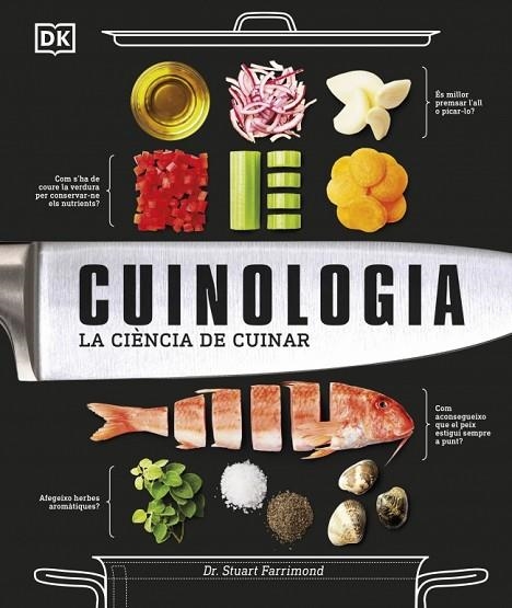 CUINOLOGIA | 9780241770597 | FARRIMOND, DR. STUART | Llibreria Online de Banyoles | Comprar llibres en català i castellà online