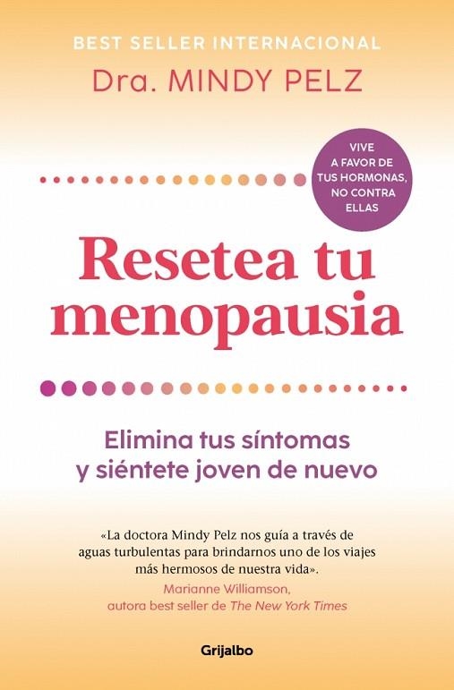 RESETEA TU MENOPAUSIA | 9788425361333 | PELZ, DRA. MINDY | Llibreria L'Altell - Llibreria Online de Banyoles | Comprar llibres en català i castellà online - Llibreria de Girona