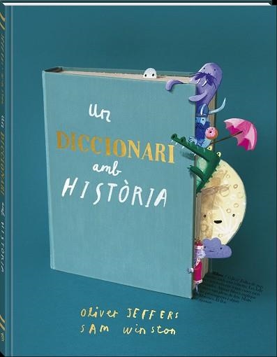 UN DICCIONARI AMB HISTÒRIA | 9788419913609 | JEFFERS, OLIVER/WINSTON, SAM | Llibreria L'Altell - Llibreria Online de Banyoles | Comprar llibres en català i castellà online - Llibreria de Girona