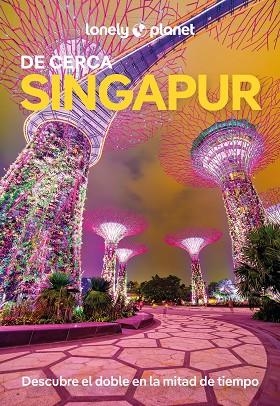 SINGAPUR DE CERCA 3 | 9788408295563 | JONG, RIA DE | Llibreria Online de Banyoles | Comprar llibres en català i castellà online