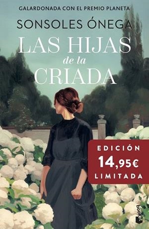 LAS HIJAS DE LA CRIADA | 9788408299745 | ÓNEGA, SONSOLES | Llibreria Online de Banyoles | Comprar llibres en català i castellà online