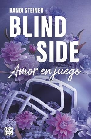 BLIND SIDE | 9788408300359 | STEINER, KANDI | Llibreria Online de Banyoles | Comprar llibres en català i castellà online