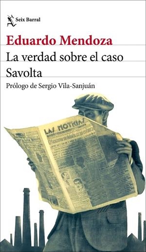 LA VERDAD SOBRE EL CASO SAVOLTA | 9788432244537 | MENDOZA, EDUARDO | Llibreria Online de Banyoles | Comprar llibres en català i castellà online