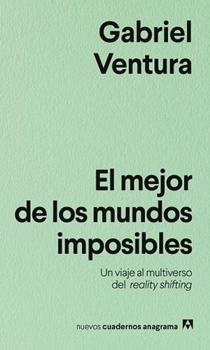 EL MEJOR DE LOS MUNDOS IMPOSIBLES | 9788433930002 | VENTURA, GABRIEL | Llibreria Online de Banyoles | Comprar llibres en català i castellà online