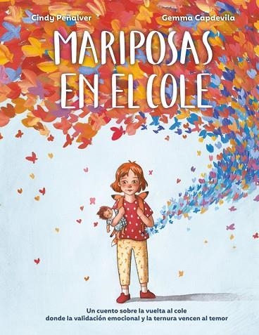 MARIPOSAS EN EL COLE | 9788410346581 | PEÑALVER, CINDY/CAPDEVILA, GEMMA | Llibreria L'Altell - Llibreria Online de Banyoles | Comprar llibres en català i castellà online - Llibreria de Girona