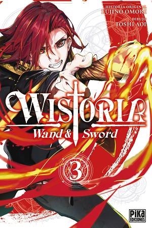 WISTORIA. WAND & SWORD, 3. | 9782811699055 | OMORI, FUJINO | Llibreria Online de Banyoles | Comprar llibres en català i castellà online