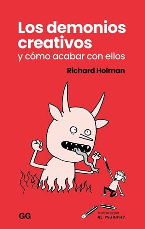 LOS DEMONIOS CREATIVOS Y COMO ACABAR CON ELLOS | 9788425235856 | HOLMAN, RICHARD | Llibreria Online de Banyoles | Comprar llibres en català i castellà online