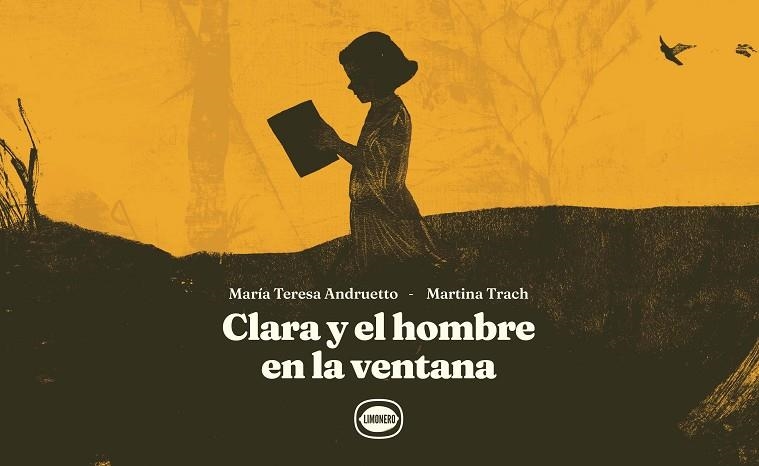 CLARA Y EL HOMBRE EN LA VENTANA | 9788412887976 | ANDRUETTO, MARÍA TERESA/TRACH, MARTINA | Llibreria Online de Banyoles | Comprar llibres en català i castellà online