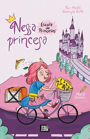 NESSA PRINCESA. ESCOLA DE PRINCESES | 9788410302334 | GEÒRGIA COSTA/FERNANDO ALCALÁ | Llibreria Online de Banyoles | Comprar llibres en català i castellà online