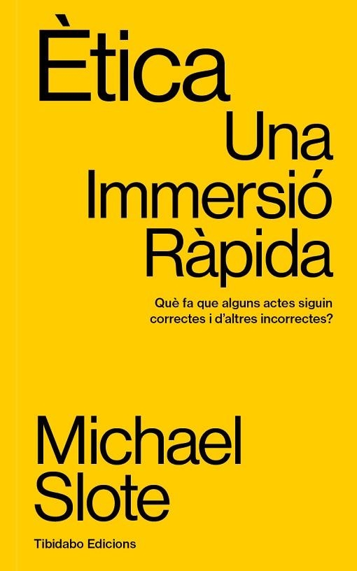 ÈTICA | 9791387633059 | SLOTE, MICHAEL | Llibreria Online de Banyoles | Comprar llibres en català i castellà online