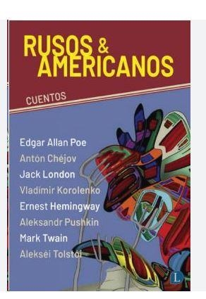 RUSOS & AMERICANOS | 9788412953916 | POE/ CHEJOV/ LONDON/ HEMINGWAY/ PUSHKIN/ TWAN/ TOLSTOI/ KOROLENKO | Llibreria Online de Banyoles | Comprar llibres en català i castellà online