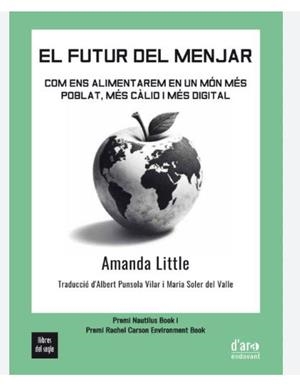 EL FUTUR DEL MENJAR | 9788481280746 | LITTLE, AMANDA | Llibreria Online de Banyoles | Comprar llibres en català i castellà online