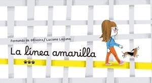 LÍNEA AMARILLA, LA | 9788412828009 | DE OLIVEIRA, FERNANDA | Llibreria Online de Banyoles | Comprar llibres en català i castellà online