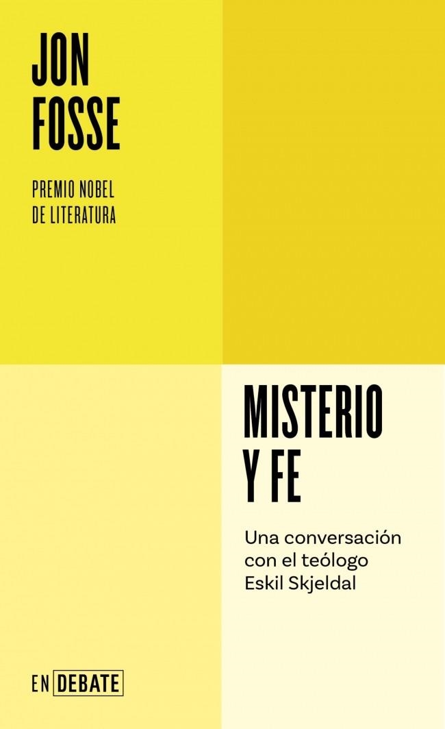 MISTERIO Y FE | 9788410433045 | FOSSE, JON | Llibreria L'Altell - Llibreria Online de Banyoles | Comprar llibres en català i castellà online - Llibreria de Girona
