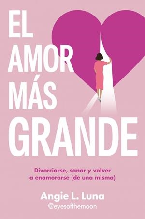 EL AMOR MÁS GRANDE | 9788466680578 | L. LUNA, ANGIE | Llibreria Online de Banyoles | Comprar llibres en català i castellà online