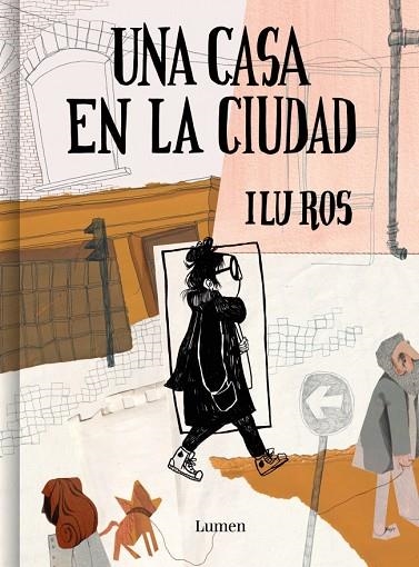 UNA CASA EN LA CIUDAD | 9788426431349 | ROS, ILU | Llibreria L'Altell - Llibreria Online de Banyoles | Comprar llibres en català i castellà online - Llibreria de Girona