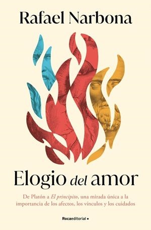 ELOGIO DEL AMOR | 9788410096981 | NARBONA, RAFAEL | Llibreria L'Altell - Llibreria Online de Banyoles | Comprar llibres en català i castellà online - Llibreria de Girona
