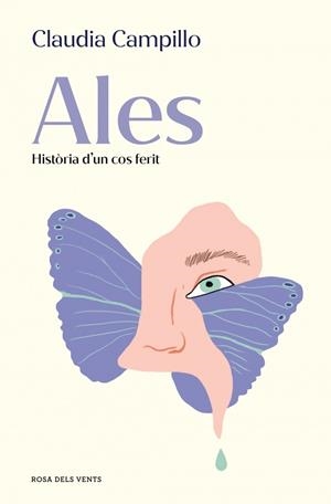 ALES. HISTÒRIA D'UN COS FERIT | 9788419756664 | CAMPILLO, CLAUDIA | Llibreria Online de Banyoles | Comprar llibres en català i castellà online
