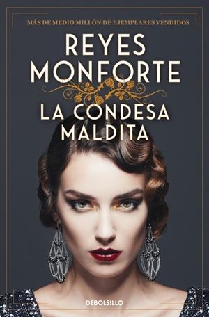 LA CONDESA MALDITA | 9788466378239 | MONFORTE, REYES | Llibreria Online de Banyoles | Comprar llibres en català i castellà online