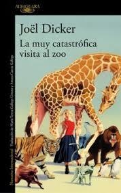 MUY CATASTROFICA VISITA AL ZOO, LA | 9788410496002 | DICKER, JOEL | Llibreria Online de Banyoles | Comprar llibres en català i castellà online