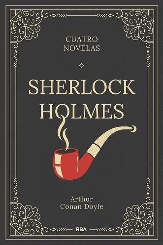 SHERLOCK HOLMES. CUATRO NOVELAS | 9788411326315 | DOYLE, ARTHUR CONAN | Llibreria L'Altell - Llibreria Online de Banyoles | Comprar llibres en català i castellà online - Llibreria de Girona