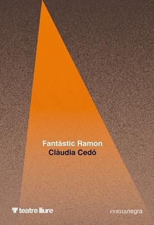 FANTÀSTIC RAMON | 9788410161542 | CEDÓ, CLÀUDIA | Llibreria Online de Banyoles | Comprar llibres en català i castellà online