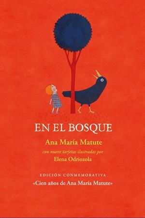 EN EL BOSQUE | 9788412733969 | MATUTE, ANA MARÍA | Llibreria Online de Banyoles | Comprar llibres en català i castellà online