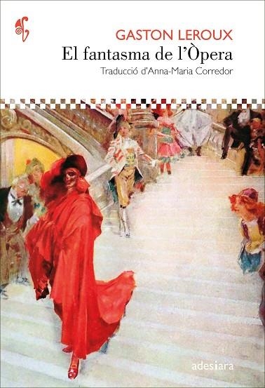 EL FANTASMA DE DE L’ÒPERA | 9788419908179 | LEROUX, GASTON | Llibreria L'Altell - Llibreria Online de Banyoles | Comprar llibres en català i castellà online - Llibreria de Girona