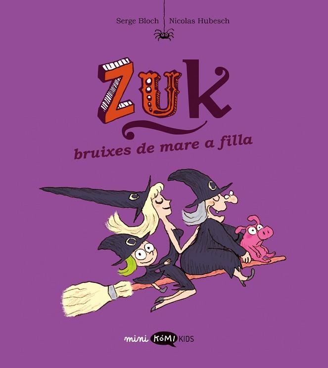 ZUK 5. BRUIXES DE MARE A FILLA | 9788419183866 | BLOCH, SERGE | Llibreria L'Altell - Llibreria Online de Banyoles | Comprar llibres en català i castellà online - Llibreria de Girona