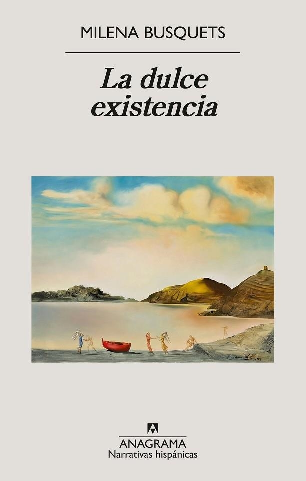 LA DULCE EXISTENCIA | 9788433929563 | BUSQUETS, MILENA | Llibreria Online de Banyoles | Comprar llibres en català i castellà online